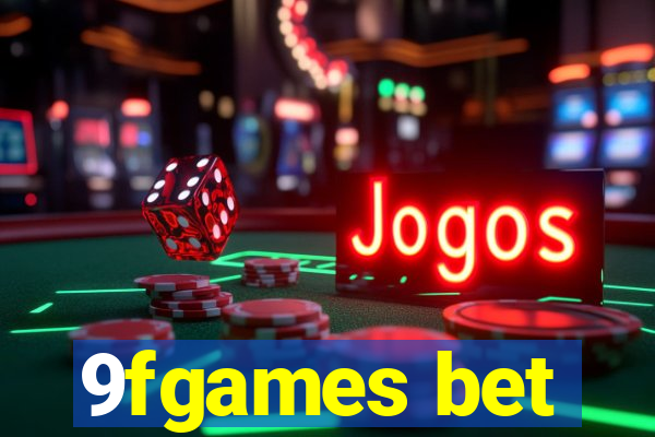 9fgames bet